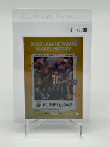 2023-24 Topps FC Barcelona Focus Lamine Yamal Makes History /50